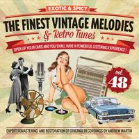 The Finest Vintage Melodies & Retro Tunes Vol. 48