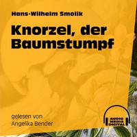 Knorzel, der Baumstumpf