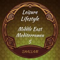 Leisure Lifestyle 5 - Middle East Mediterranea