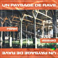 Un Paysage De Rave