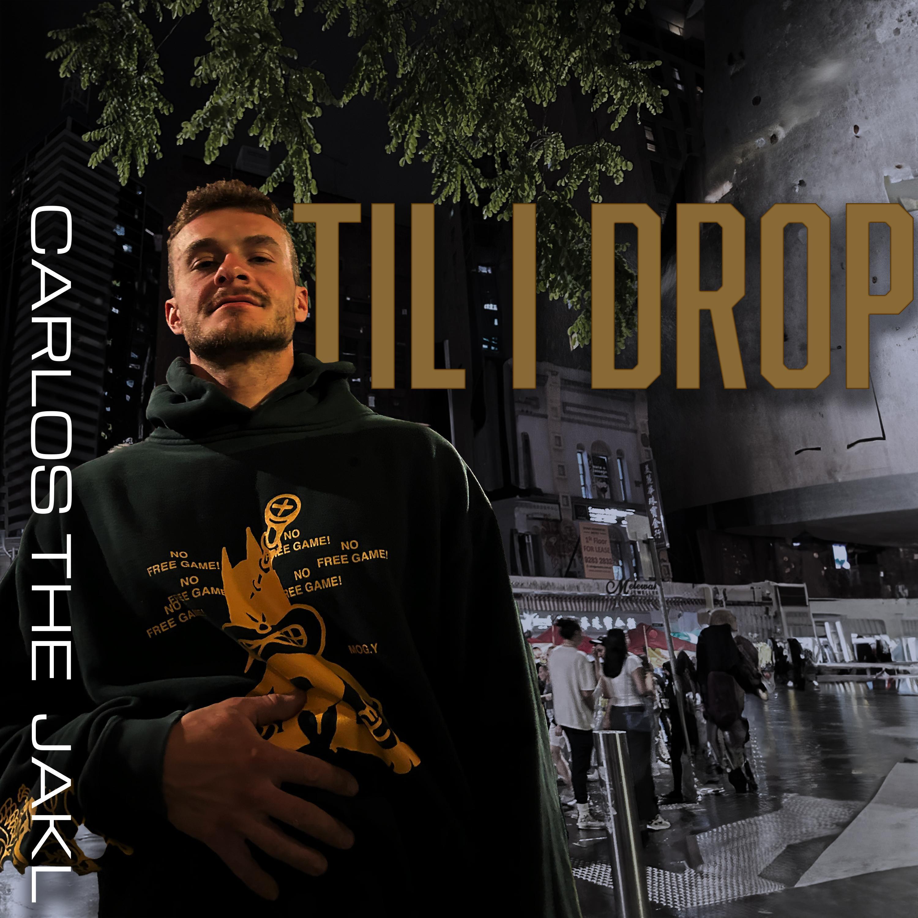 Til I Drop