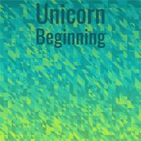 Unicorn Beginning