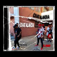 Chatalandia (feat. Robinho)