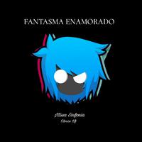 Fantasma Enamorado