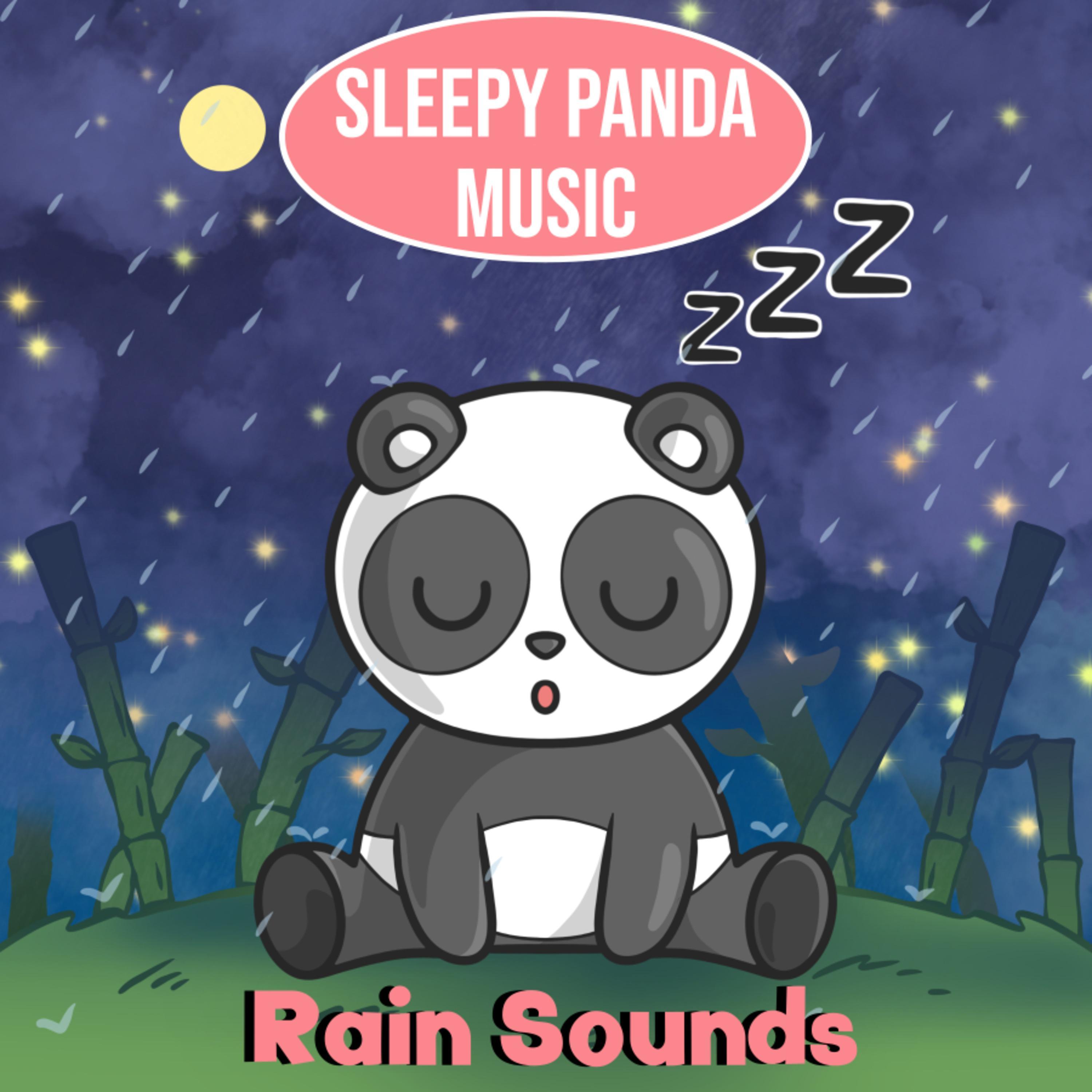 Rain Sounds, Pt. 50 Sleepy Panda Music/Pon Pon Panda 单曲 网易云音乐