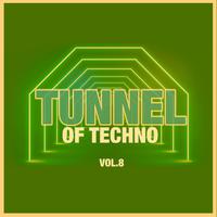 Tunnel of Techno, Vol. 8