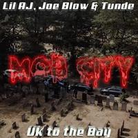 Mob City (Uk to the Bay)