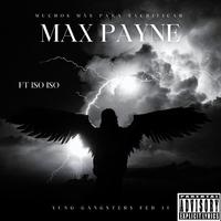 MaxPayne (feat. ISO ISO)