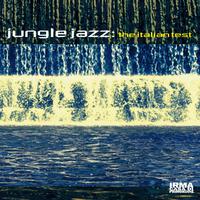 Jungle Jazz: The Italian Test