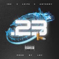 23 (feat. Leife & A N T H O N Y)