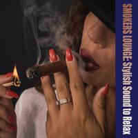 Smokers Lounge: Stylish Sound to Relax