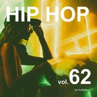 HIP HOP, Vol. 62 -Instrumental BGM- by Audiostock