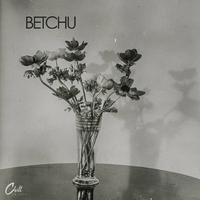 Betchu