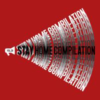 Stay Home, Vol. 028