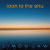 Simon Law - Look to the Sky