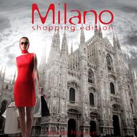 Milano: Shopping Edition