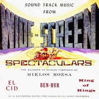 Sound Track Music from Wide-Screen Spectaculars (Remastered from the Original Master Tapes)