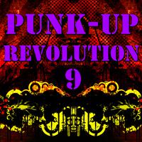 Punk-Up Revolution, Vol. 9