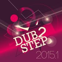 Dub 2 Step 2015.1