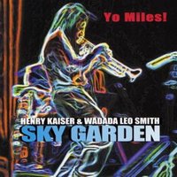 Yo Miles!: Sky Garden