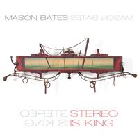 BATES, M.: Stereo Is King / Observer in the Megellanic Cloud / Difficult Bamboo / Terrycloth Troposphere / String Band (Banks, Bates)