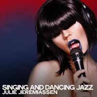 Singing and Dancing Jazz