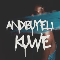 Andibuyeli kuwe (feat. Ntate Mpopo Music, Duh Tum Wa Lepantsola & Diamond Dust)