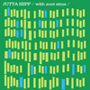 Jutta Hipp - Too Close for Comfort