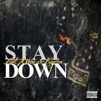 Stay Down (feat. A.Won & Keylow)