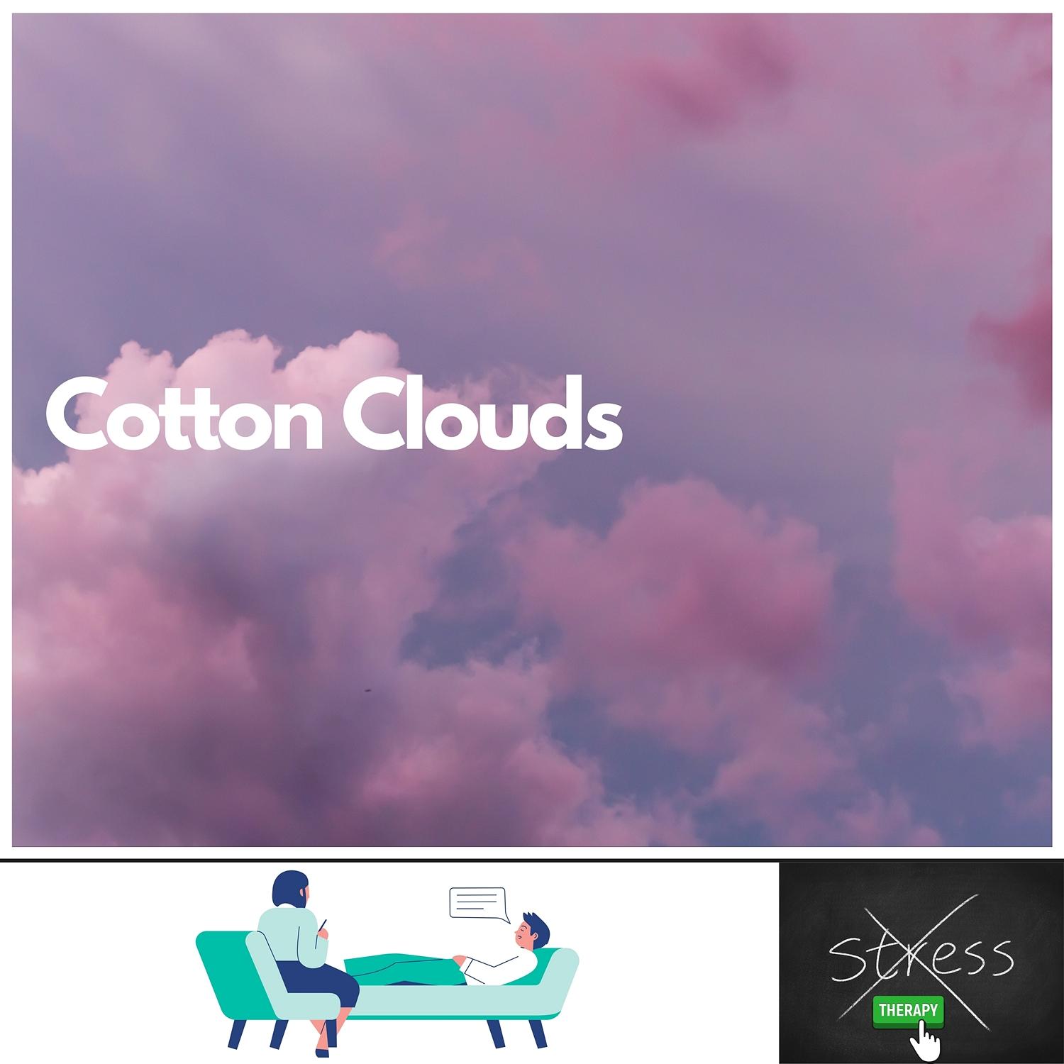 Cotton Clouds (Ocean)_Therapy No Stress_Cotton Clouds | 在线播放_Cotton Clouds (Ocean)歌词_Cotton Clouds (Ocean)下载 | 网易云音乐