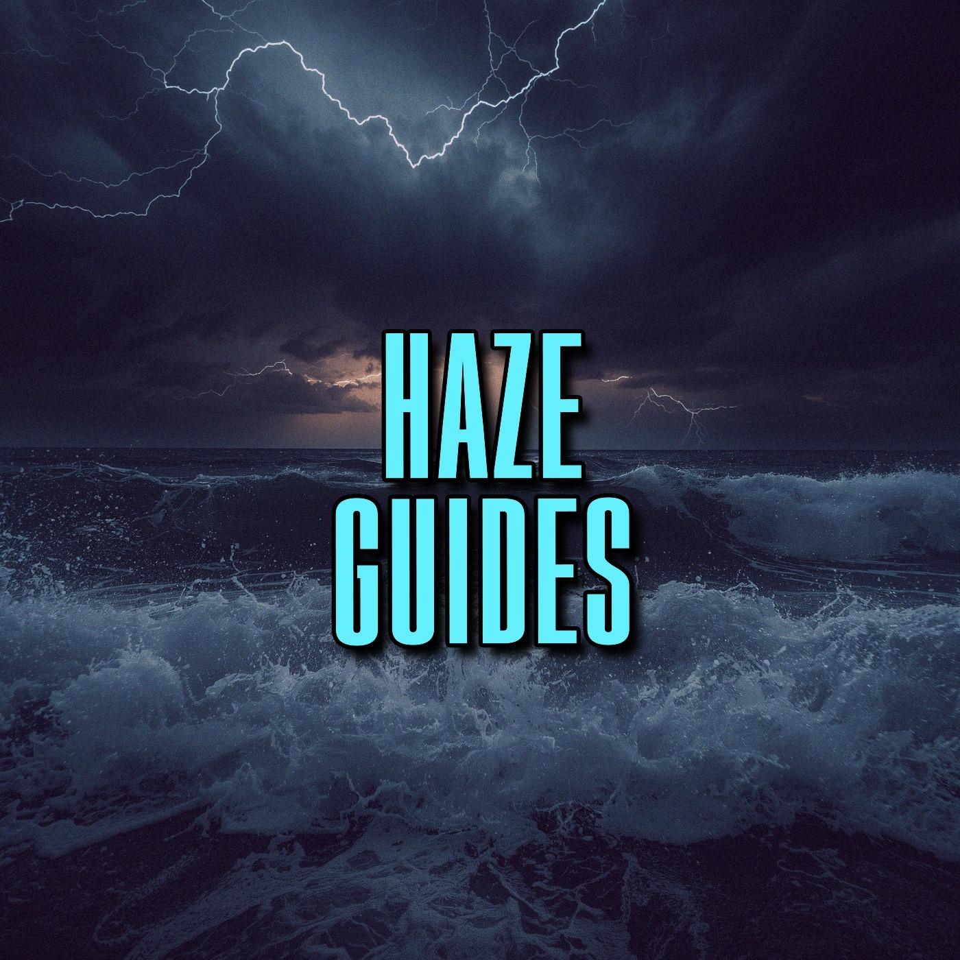 haze guides
