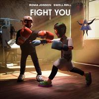 Fight You