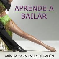 Aprender a Bailar. Música para Bailes de Salón