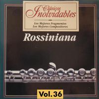 Clásicos Inolvidables Vol. 36, Rossiniana