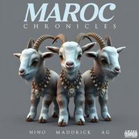 Maroc Chronicles (feat. MaddRick & AG)