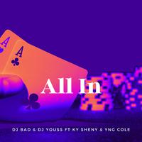 ALL IN (feat. Yng Cole)