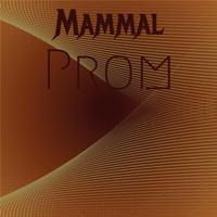 Mammal Prom