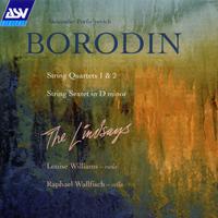 Borodin: String Quartets; String Sextet