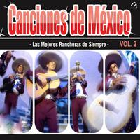 Canciones de Mexico, Vol. 2