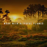 Music to Ignite Your Work: Firelight Harmony