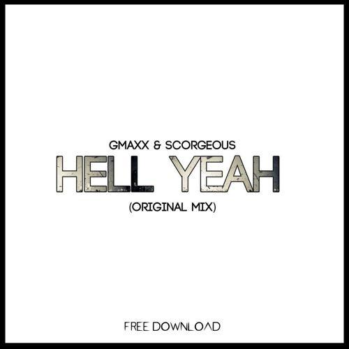 Hell Yeah (Original Mix)