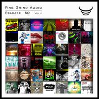 Finegrind Audio 150, Vol. 2