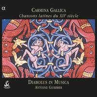 Carmina Gallica: Chansons latines du XIIe siècle