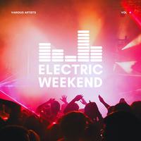 Electric Weekend, Vol. 4