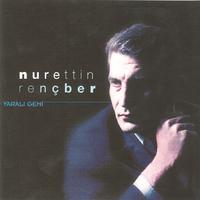 Nurettin Rençber - Seni Anarken