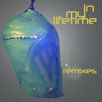 In My Lifetime Remixes