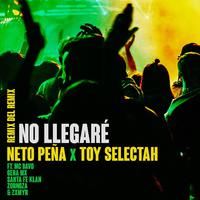 No Llegare (Remix del Remix) [feat. Gera MX, MC Davo, Santa Fe Klan, Zornoza & Zxmyr]