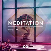 Positive: Meditation