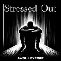 Stressed Out