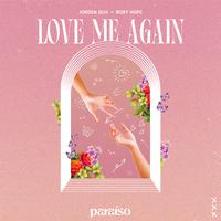 Love Me Again